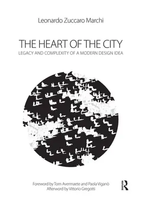 Zuccaro Marchi |  The Heart of the City | Buch |  Sack Fachmedien