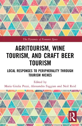 Pezzi / Faggian / Reid |  Agritourism, Wine Tourism, and Craft Beer Tourism | Buch |  Sack Fachmedien