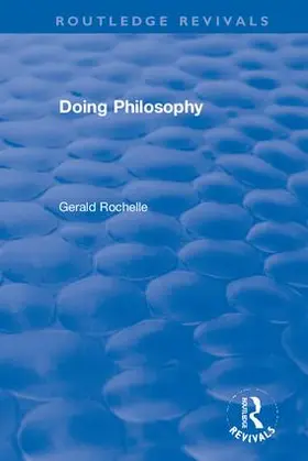 Rochelle |  Doing Philosophy | Buch |  Sack Fachmedien