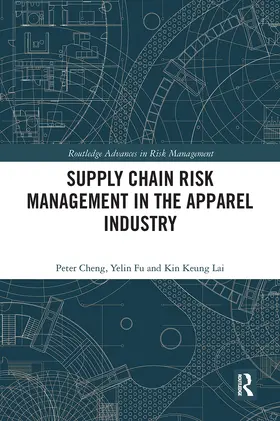 Cheng / Fu / Lai |  Supply Chain Risk Management in the Apparel Industry | Buch |  Sack Fachmedien
