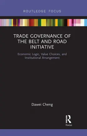 Cheng |  Trade Governance of the Belt and Road Initiative | Buch |  Sack Fachmedien