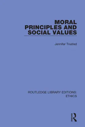 Trusted | Moral Principles and Social Values | Buch | 978-0-367-50450-2 | www2.sack.de