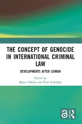 Odello / Lubinski |  The Concept of Genocide in International Criminal Law | Buch |  Sack Fachmedien