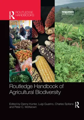 Hunter / Guarino / Spillane |  Routledge Handbook of Agricultural Biodiversity | Buch |  Sack Fachmedien