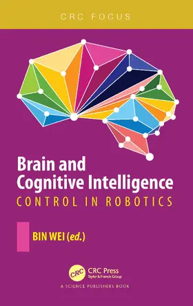 Wei | Brain and Cognitive Intelligence | Buch | 978-0-367-50553-0 | sack.de