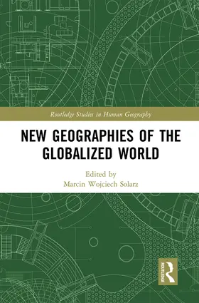 Solarz |  New Geographies of the Globalized World | Buch |  Sack Fachmedien