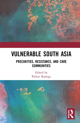 Rastogi |  Vulnerable South Asia | Buch |  Sack Fachmedien