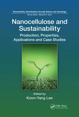 Lee | Nanocellulose and Sustainability | Buch | 978-0-367-50672-8 | www2.sack.de