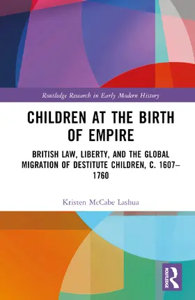 Lashua |  Children at the Birth of Empire | Buch |  Sack Fachmedien
