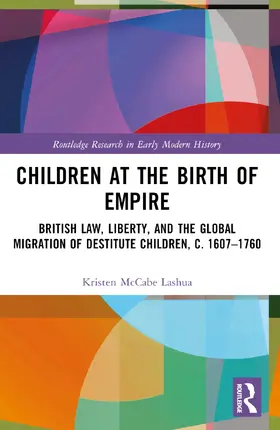 Lashua |  Children at the Birth of Empire | Buch |  Sack Fachmedien