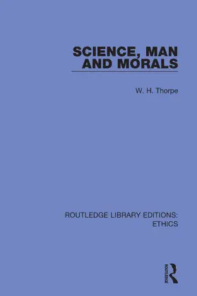 Thorpe | Science, Man and Morals | Buch | 978-0-367-50727-5 | www2.sack.de