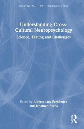 Fernández / Evans |  Understanding Cross-Cultural Neuropsychology | Buch |  Sack Fachmedien