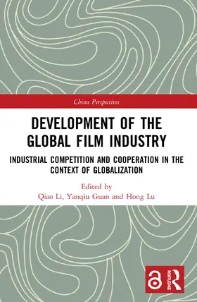 Li / Guan / Lu |  Development of the Global Film Industry | Buch |  Sack Fachmedien