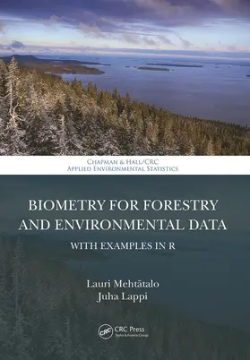 Mehtatalo / Mehtätalo / Lappi |  Biometry for Forestry and Environmental Data | Buch |  Sack Fachmedien