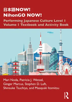 Noda / Wetzel / Marcus |  日本語NOW! NihonGO NOW! | Buch |  Sack Fachmedien
