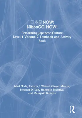 Noda / Wetzel / Marcus | NOW! NihonGO NOW! | Buch | 978-0-367-50930-9 | sack.de