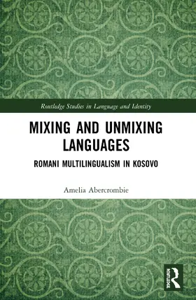 Abercrombie |  Mixing and Unmixing Languages | Buch |  Sack Fachmedien