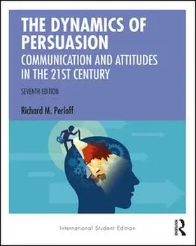 Perloff |  The Dynamics of Persuasion | Buch |  Sack Fachmedien