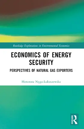 Nyga-Lukaszewska |  Economics of Energy Security | Buch |  Sack Fachmedien