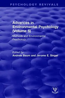 Baum / Singer |  Advances in Environmental Psychology (Volume 5) | Buch |  Sack Fachmedien