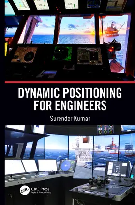 Kumar |  Dynamic Positioning for Engineers | Buch |  Sack Fachmedien