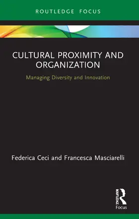 Ceci / Masciarelli |  Cultural Proximity and Organization | Buch |  Sack Fachmedien