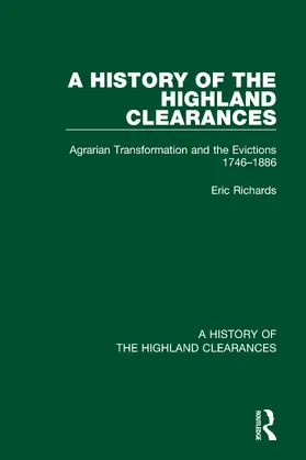 Richards |  A History of the Highland Clearances | Buch |  Sack Fachmedien