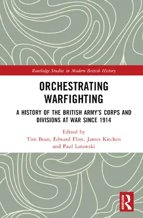 Bean / Flint / Kitchen |  Orchestrating Warfighting | Buch |  Sack Fachmedien