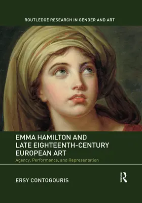 Contogouris |  Emma Hamilton and Late Eighteenth-Century European Art | Buch |  Sack Fachmedien