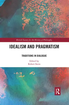 Stern | Idealism and Pragmatism | Buch | 978-0-367-51693-2 | www2.sack.de