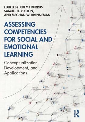 Burrus / Rikoon / Brenneman |  Assessing Competencies for Social and Emotional Learning | Buch |  Sack Fachmedien