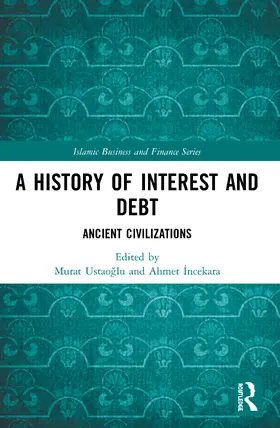Ustao¿Lu / Ustaoglu / ¿Ncekara | A History of Interest and Debt | Buch | 978-0-367-51775-5 | sack.de