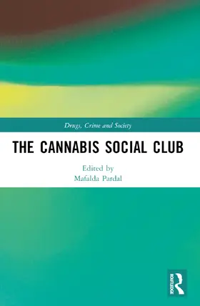 Pardal |  The Cannabis Social Club | Buch |  Sack Fachmedien