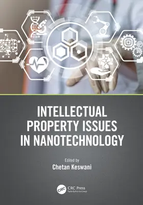 Keswani | Intellectual Property Issues in Nanotechnology | Buch | 978-0-367-51934-6 | www2.sack.de