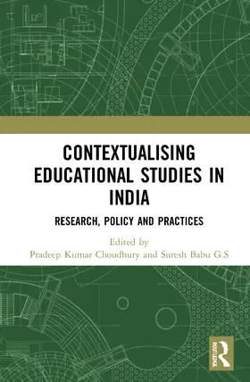 Choudhury / Babu G.S |  Contextualising Educational Studies in India | Buch |  Sack Fachmedien