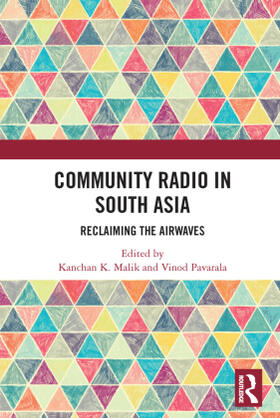 Malik / Pavarala |  Community Radio in South Asia | Buch |  Sack Fachmedien