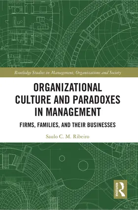 Ribeiro |  Organizational Culture and Paradoxes in Management | Buch |  Sack Fachmedien