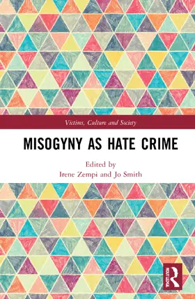 Zempi / Smith |  Misogyny as Hate Crime | Buch |  Sack Fachmedien