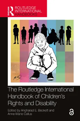 Beckett / Callus |  The Routledge International Handbook of Children's Rights and Disability | Buch |  Sack Fachmedien