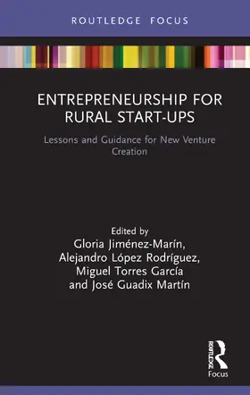 Jiménez-Marín / López Rodríguez / Torres García |  Entrepreneurship for Rural Start-ups | Buch |  Sack Fachmedien