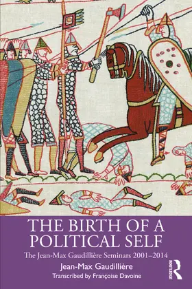Gaudillière / Davoine |  The Birth of a Political Self | Buch |  Sack Fachmedien