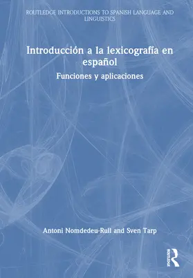 Nomdedeu-Rull / Tarp |  Introducción a la lexicografía en español | Buch |  Sack Fachmedien