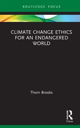 Brooks |  Climate Change Ethics for an Endangered World | Buch |  Sack Fachmedien