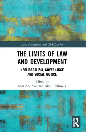 Adelman / Paliwala | The Limits of Law and Development | Buch | 978-0-367-52800-3 | sack.de