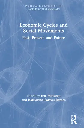 Mielants / Bardos |  Economic Cycles and Social Movements | Buch |  Sack Fachmedien