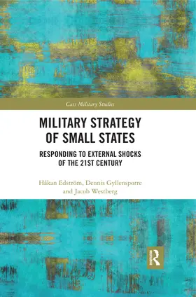 Edström / Gyllensporre / Westberg |  Military Strategy of Small States | Buch |  Sack Fachmedien