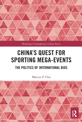 Chu |  China's Quest for Sporting Mega-Events | Buch |  Sack Fachmedien