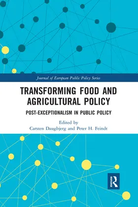 Daugbjerg / Feindt |  Transforming Food and Agricultural Policy | Buch |  Sack Fachmedien