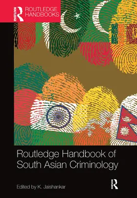 Jaishankar |  Routledge Handbook of South Asian Criminology | Buch |  Sack Fachmedien
