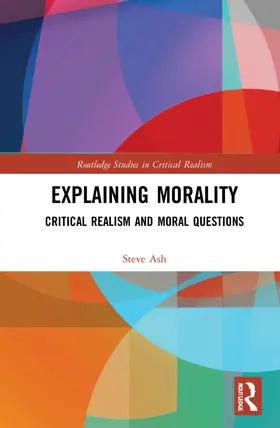 Ash |  Explaining Morality | Buch |  Sack Fachmedien